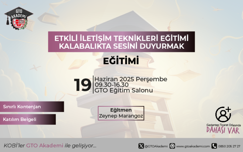 ETKİLİ İLETİŞİM TEKNİKLERİ EĞİTİMİ