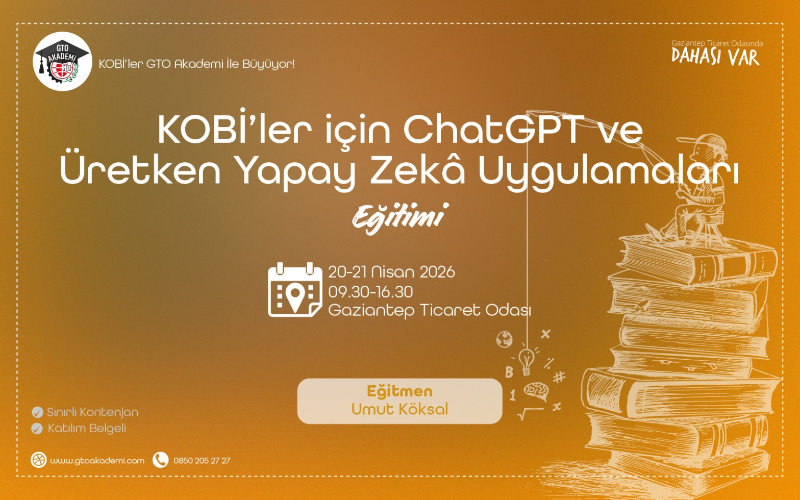 KOBİ’LER İÇİN ChatGPT ve ÜRETKEN YAPAY ZEKA UYGULAMALARI 